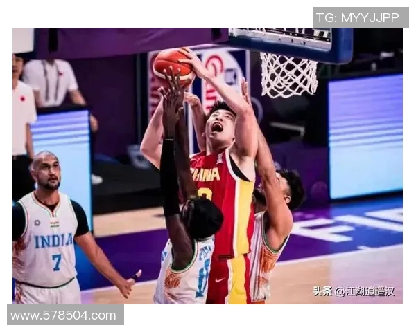 中国篮球对决印度队展现实力与风采的精彩赛事回顾与分析